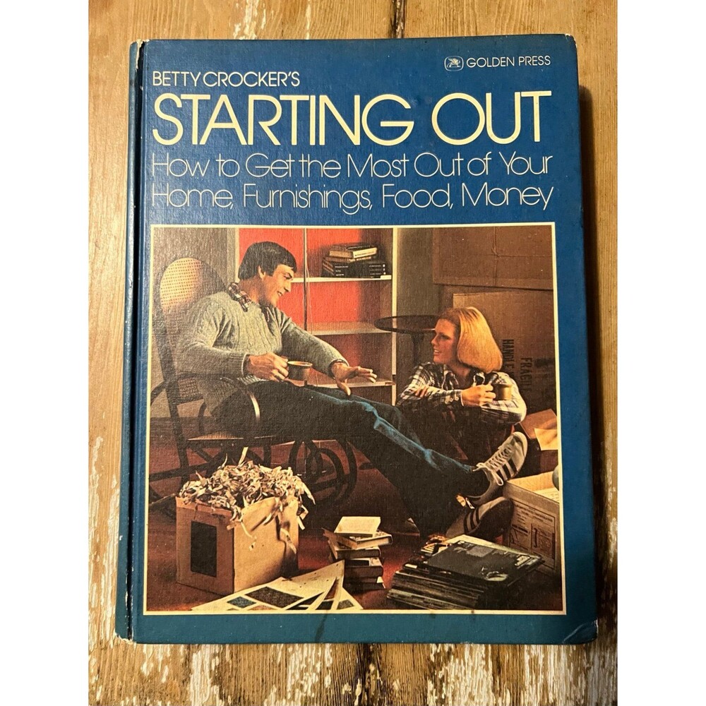 Betty Crocker's Starting Out Book : How to Get the Most Out of Your Home - Picture 2 of 6